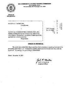 Samuel S. Tahmoush v. National Commodities Corporation, Inc., Prime Commodities & Financial Services, Universal Financial Holding Corporation, and Michel-Jean Geraud