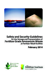 Safety and Security Guidelines for the Storage and Transportation of Fertilizer Grade Ammonium Nitrate  at Fertilizer Retail Facilities