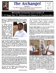Michaelite Community mourn deaths of F. R. Ragel, Rev. Fr. Sritharan and Vidwan S. E. Kamalanathan Rev. Fr. T. Siritharan Sylvester, Procurator General, Trincomalee – Batticaloa Diocese, passed away on March 8, 2012. T