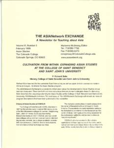 THE ASIANetwork EXCHANGE A Newsletter for Teaching about Asia Volume VI, Number 3 February 1999 Asian Studies The Colorado College