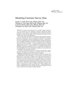 This is page 1 Printer: Opaque this Modeling Customer Survey Data Linda A. Clark, Bell Labs, Murray Hill, NJ William S. Cleveland, Bell Labs, Murray Hill, NJ