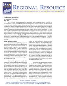 REGIONAL RESOURCE The Council of State Governments!3355 Lenox Road, N.E., Suite 1050!Atlanta, Georgia 30326![removed]Contracting in Tobacco by Jonathan Watts Hull July 2001