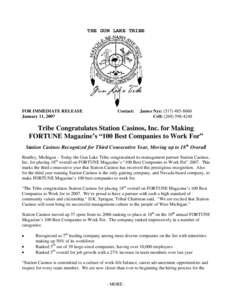 THE GUN LAKE TRIBE  FOR IMMEDIATE RELEASE January 11, 2007  Contact: