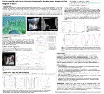 Ferric and Mixed Ferric/Ferrous Sulfates in the Northern Mawrth Vallis Region of Mars 1) Introduction. The Mawrth Vallis region hosts extensive exposures of phyllosilicate-bearing outcrops [1 – 4] and has been proposed