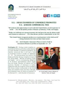 FOR IMMEDIATE RELEASE August 14, 2017 +   U.S. - ARAB CHAMBER OF COMMERCE PROMOTES