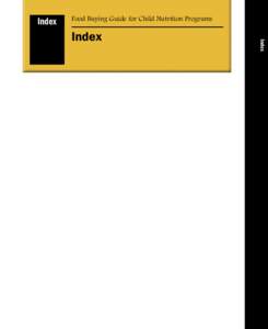 Index  Food Buying Guide for Child Nutrition Programs Index  Index