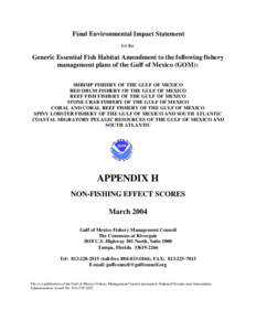 Final Environmental Impact Statement for the Generic Essential Fish Habitat Amendment to the following fishery management plans of the Gulf of Mexico (GOM): SHRIMP FISHERY OF THE GULF OF MEXICO