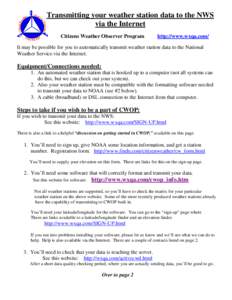 Citizen Weather Observer Program / Crowdsourcing / Weather station / National Weather Service / Skywarn / Mesowest / National Oceanic and Atmospheric Administration / Meteorology / Atmospheric sciences / Weather prediction