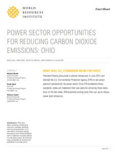 Fact Sheet  POWER SECTOR OPPORTUNITIES FOR REDUCING CARBON DIOXIDE EMISSIONS: OHIO Michael Obeiter, Kristin meek, and rebecca gasper