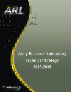 Army Research Laboratory Technical Strategy