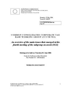 EUROPEAN COMMISSION DIRECTORATE-GENERAL TAXATION AND CUSTOMS UNION Analyses and tax policies Analysis and Coordination of tax policies  Brussels, 19 May 2006