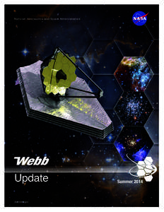 National Aeronautics and Space Administration  Update jwst.nasa.gov  Summer 2014