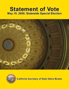 Statement of Vote  May 19, 2009, Statewide Special Election California Secretary of State Debra Bowen