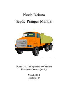 North Dakota Septic Pumper Manual Picture courtesy of clker.com  North Dakota Department of Health