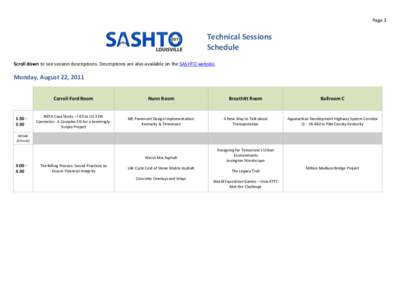 Page 1  Technical Sessions Schedule Scroll down to see session descriptions. Descriptions are also available on the SASHTO website.