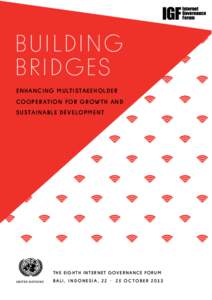 BUILDING BRIDGES ENHANCING MULTISTAKEHOLDER COOPERATION FOR GROWTH AND SUSTAINABLE DEVELOPMENT