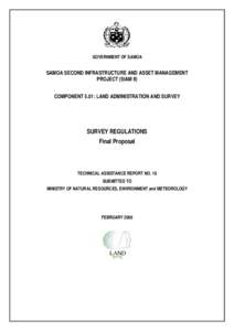 GOVERNMENT OF SAMOA  SAMOA SECOND INFRASTRUCTURE AND ASSET MANAGEMENT PROJECT (SIAM II) COMPONENT 5.01: LAND ADMINISTRATION AND SURVEY