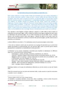 La maltraitance des personnes âgées au regard de la loi. Notre culture véhicule un certain nombre d’idées qui prétendent que nous sommes importants si nous sommes autonomes, sportifs, « beaux et lisses », jeunes