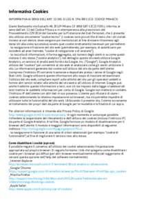 Informativa Cookies INFORMATIVA AI SENSI DELL’ART. 13 DEL D.LGS. NC.D. CODICE PRIVACY) Gianni Barbacetto via Eustachi 48, 20129 Milano CF. BRB GBT 52C21 F205J, informa, ai sensi dell’art. 13 del Codice Pr