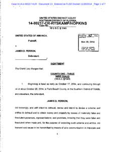 Case 9:14-cr[removed]KLR Document 13 Entered on FLSD Docket[removed]Page 1 of 7  UNITED STATES DISTRICT COURT SOUTHERN DISTRICT OF FLORIDA[removed]C R -RY S K A M P/H O P K IN S