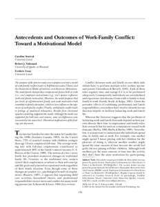 PERSONALITY AND SOCIAL PSYCHOLOGY BULLETIN Senécal et al. / WORK-FAMILY CONFLICT Antecedents and Outcomes of Work-Family Conflict: Toward a Motivational Model Caroline Senécal