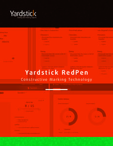 Ya r d s t i c k R e d P e n C o n s t r u c t i v e M a r k i n g Te c h n o l o g y WWW.GETYARDSTICK.COM  Yardstick RedPen