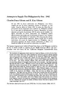 Attempts to Supply The Philippines by Sea: 1942 Charles Dana Gibson and E. Kay Gibson En mai 1942, les forces américaines aux Philippines, sous blocus