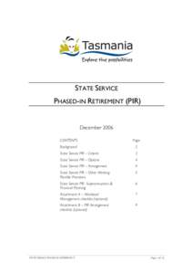 STATE SERVICE PHASED-IN RETIREMENT (PIR) December 2006 CONTENTS  Page