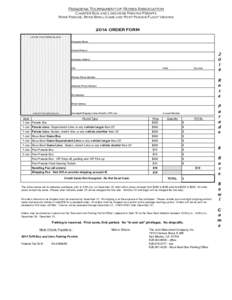 Pasadena Tournament of Roses Association Charter Bus and Limousine Parking Permits Rose Parade, Rose Bowl Game and Post Parade Float Viewing 2014 ORDER FORM LEAVE THIS AREA BLANK