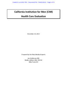 Case3:01-cv[removed]TEH Document2749 Filed12[removed]Page1 of 78  California Institution for Men (CIM)  Health Care Evaluation     