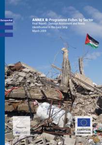 ANNEX B: Programme Fiches by Sector  EuropeAid Final Report - Damage Assessment and Needs Identification in the Gaza Strip