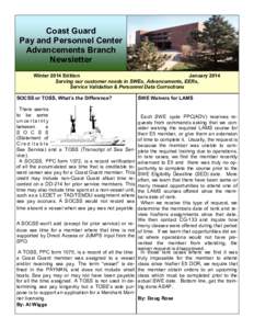 Coast Guard Pay and Personnel Center Advancements Branch Newsletter Winter 2014 Edition January 2014