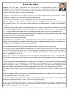 From the Rabbi In September of 2011, Simon Deng, a former Sudanese slave, delivered a speech at a conference that was held at the UN building in New York. I have decided to print excerpts of this speech in my column with