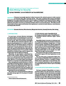 Special Issue on Security for Network Society  Falsification Prevention and Protection Technologies and Products Data Mining for Security By Kenji YAMANISHI,* Jun-ichi TAKEUCHI* and Yuko MARUYAMA*