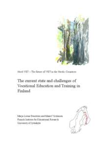 Nord-VET – The future of VET in the Nordic Countries  The current state and challenges of Vocational Education and Training in Finland