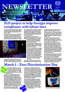 NEWSLETTER ILO Decent Work Technical Support Team and Country Ofﬁce for Eastern Europe and Central Asia #1(56) March[removed]ILO project to help Georgia improve