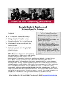 Sample Student, Teacher, and School-Specific Surveys Contents ß St. Louis student and teacher surveys ß Chicago student and teacher surveys ß Survey from Skyline High School, Oakland