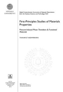 Digital Comprehensive Summaries of Uppsala Dissertations from the Faculty of Science and Technology 1254 First-Principles Studies of Materials Properties Pressure-Induced Phase Transitions & Functional