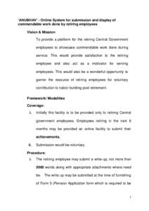 ‘ANUBHAV’ - Online System for submission and display of commendable work done by retiring employees Vision & Mission To provide a platform for the retiring Central Government employees to showcase commendable work do