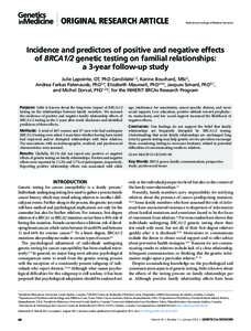 ORIGINAL RESEARCH ARTICLE  ©American College of Medical Genetics Incidence and predictors of positive and negative effects of BRCA1/2 genetic testing on familial relationships: