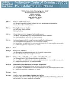   	
   	
      VCC	
  Multistakeholder	
  Meeting	
  Agenda	
  -­‐	
  DRAFT	
  
