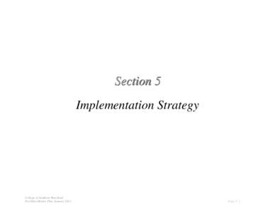 Section 5 Implementation Strategy College of Southern Maryland Facilities Master Plan January 2011