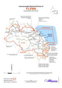 Commonwealth Electoral Division of  FLYNN Boundary gazetted 15 December 2009