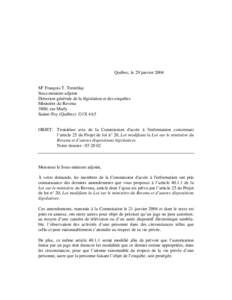 Québec, le 29 janvier 2004 Me François T. Tremblay Sous-ministre adjoint Direction générale de la législation et des enquêtes Ministère du Revenu 3800, rue Marly