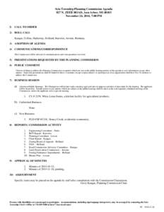 Scio Township Planning Commission Agenda 827 N. ZEEB ROAD, Ann Arbor, MI[removed]November 24, 2014, 7:00 PM I)