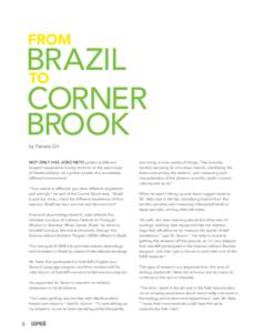 From  Brazil to Corner Brook