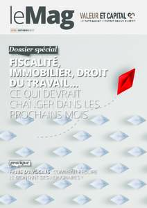 n°49 - OCTOBREDossier spécial FISCALITÉ, IMMOBILIER, DROIT