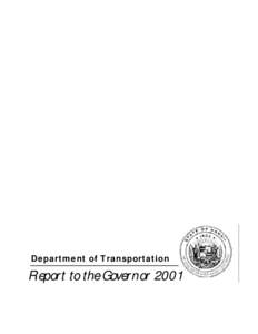 Department of Transportation  Report to the Governor 2001 Director’s Message