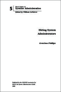 5  Short Topics in Systems Administration Edited by William LeFebvre