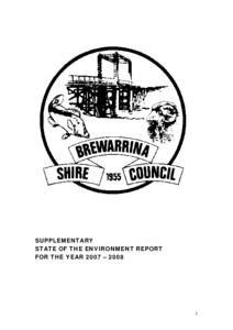 SUPPLEMENTARY STATE OF THE ENVIRONMENT REPORT FOR THE YEAR 2007 – 2008 1